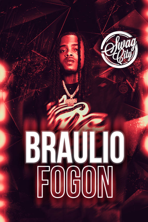 BRAULIO FOGON - SWAG CITY -  thursday, 4.12.2025