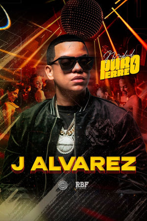 J ALVAREZ - PURO PERREO   Sunday, 12.7.2026