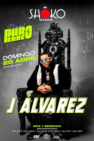 J ÁLVAREZ - PURO PERREO -  Sunday, 26.4.2026
